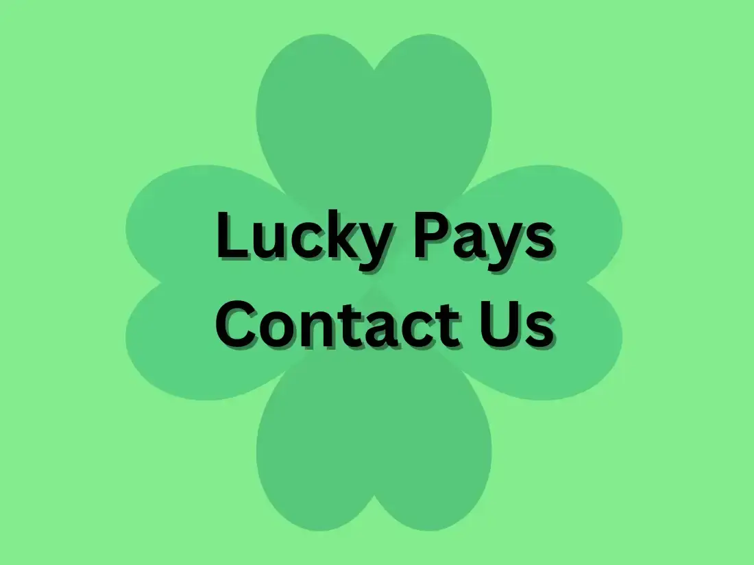 Get in Touch with Lucky Pays Casino: Here to Help 24/7!